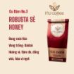 Ảnh của GU ĐẬM  No.3 - Robusta Sẻ Honey