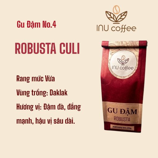 Ảnh của GU ĐẬM No.4 -  Robusta Culi Daklak Rang Vừa